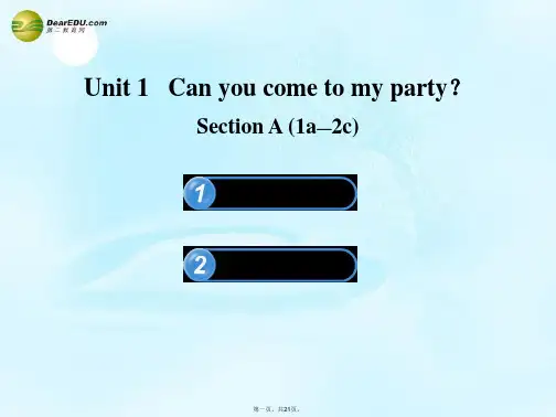 七年级英语下册 Unit 1 Can you come to my party Section A(