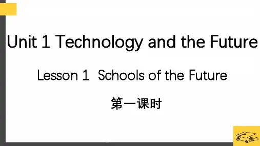 北师大版八年级英语下 Unit 1 Technology and the Future Lesson 1 Schools of the Future教学 (共23张PPT)