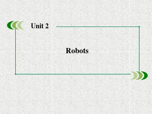 人教高中英语版选修7 Unit 2《Robots》(Section 2)课件