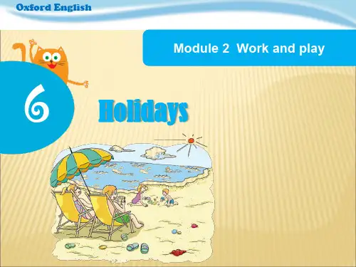 2018年小学五年级下册英语(上海牛津沪教版)Module 2 Unit 6《holidays》公开课课件