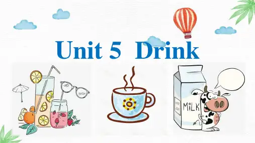 一年级下英语公开课课件-Unit 5 Drink 人教新起点版