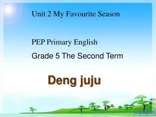 Unit_2_My_Favourite_Season课件 (1)