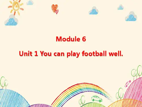 外研版五年级英语上册Module 6 Unit 1 You can play football well 2