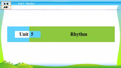 高中(北师大版)英语必修2课件：Unit 5 Rhythm5