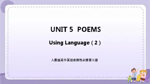 人教版高中英语选择性必修第三册UNIT 5 Using Language(2)(课件PPT)