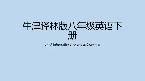 Unit7InternationalcharitiesGrammar课件牛津译林版八年级英语下册2