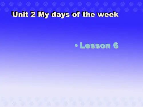人教版 小学英语五年级上册Unit2MydaysoftheweekLesson6课件