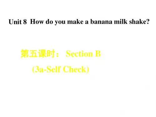 人教新目标版八年级上册英语课件： Unit 8 SectionB (3a-Self Check)