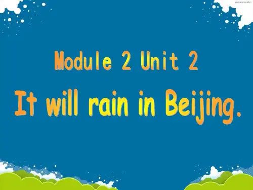 外研版(一起)六下Module 2 Unit 2《It will rain in Beijing》课件3