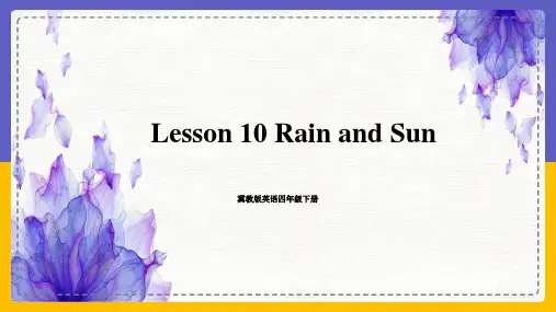 冀教版英语四年级下册 Lesson 10 Rain and Sun 课件