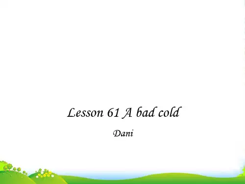 新概念英语NCE1_lesson61-62-2课件