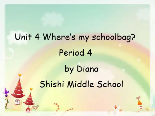 人教版七年级上册英语课件：Unit4Where’smyschoolbagPPT