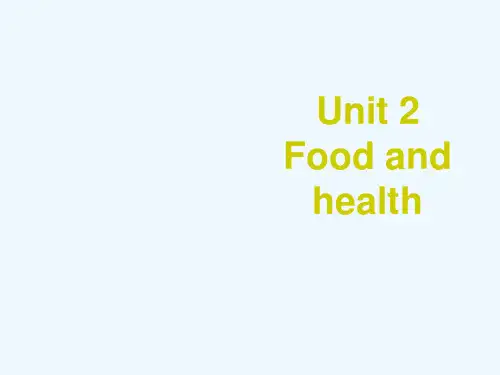 茂南区二小六年级英语下册Unit2Foodandhealth课件1剑桥版