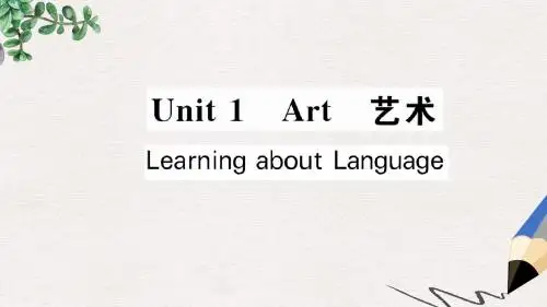 人教版高中英语选修六Unit 1《Art》(Learning about Language)课件