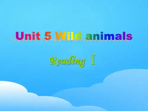 《Wild animals》ReadingPPT【优秀课件】