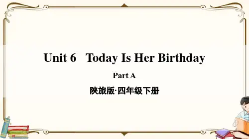 陕旅版四年级英语下册 Unit 6 Part A 教学课件