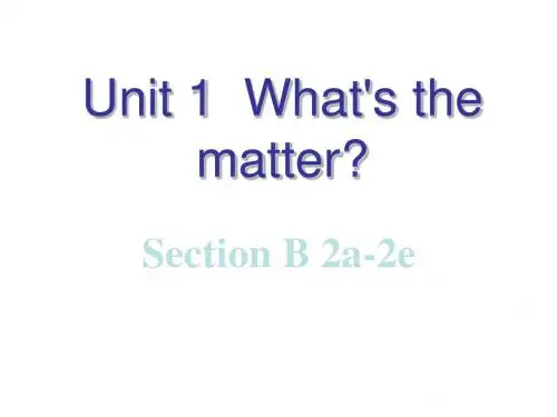 人教版八年级英语下册 Unit 1 What’s the matter Sec