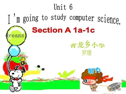 人教版八年级上册英语Unit6_I’m_going_to_study_computer_science课件.ppt