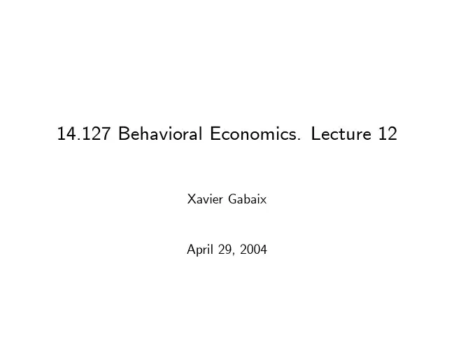 麻省理工行为金融学讲义 14127_lec12habit