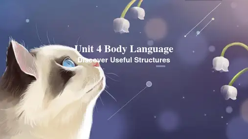 选择性 必修第一 册 Unit4 Body Language  Discover Usef