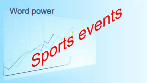 高中英语牛津译林版高一下册模块4Unit 2 Sporting eventsword power精品课件