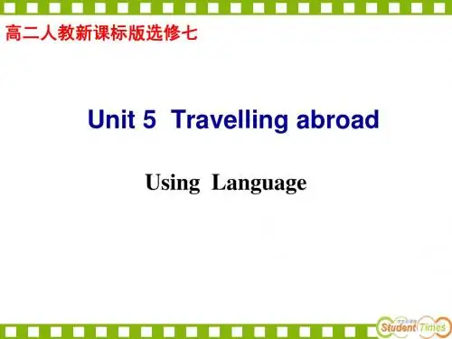 高中英语高二英语《Unit_5_Travelling_abroad_》Using_Language