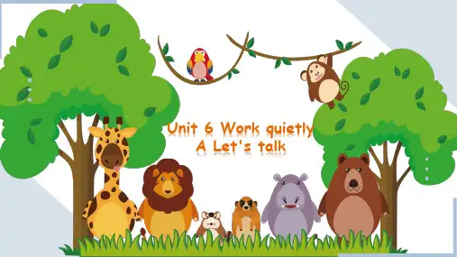 人教PEP版英语五年级下册Unit 6 Work quietly A Let's talk课件