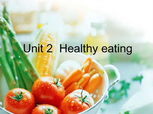 必修3 Unit 2 healthy eating课件