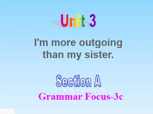 2018秋人教新目标八年级英语上册教学课件：Unit 3 Section A Grammar Focus-3c