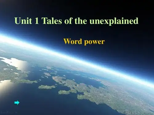 高一牛津译林版英语必修二课件精选：Unit 1 Tales of the unexplained word power(共13张PPT)