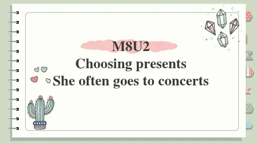 +Module+8+Choosing+presents+Unit+2 外研版七年级英语上册