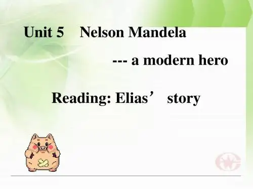 高一英语必修1《Unit 5 Nelson Mandela ----- a modern hero》ppt课件