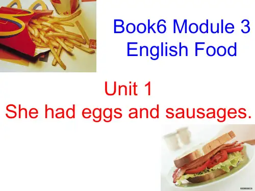 五年级英语下册Module 3 Unit 1 She had eggs and sausa外研版
