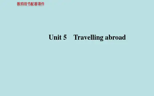【全程复习方略】2014版高考英语 Unit 5 Travelling abroad课件 新人教版选修7