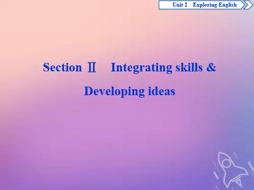 2019_2020学年新教材高中英语Unit2ExploringEnglishSectionⅡIntegratingskills