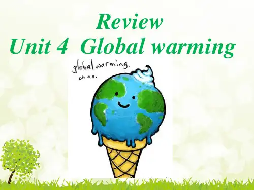 Unit4Globalwarming复习课件-高中英语人教新课标选修六