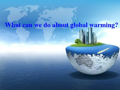 人教版选修六unit4Globalwarmingusinglanguage课件