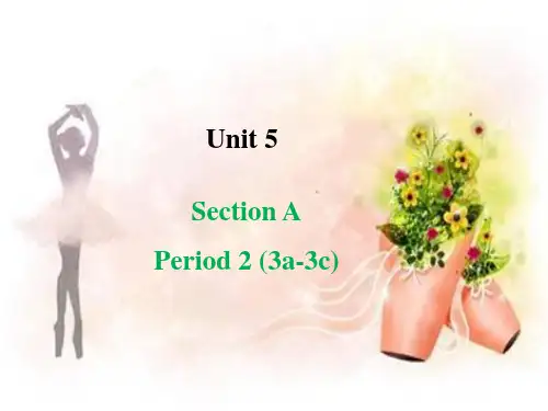 人教新目标8年级英语上册课件：Unit 5  Do you want to watch a game show Section A-Period 2 (3a-3c)