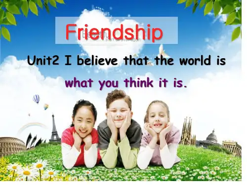 新外研版八下M9Unit2-I-believe-that-the-world-is-课件省名师优质课