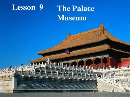 五年级英语下册Unit2InBeijingLesson9《ThePalaceMuseum》 优秀课件3(新版)冀教版(三起)