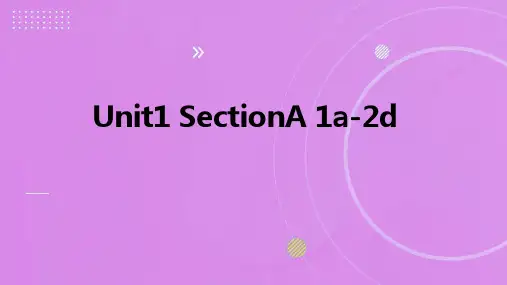 Unit1+SectionA+1a-2d+课件+2023-2024学年人教版英语九年级全册