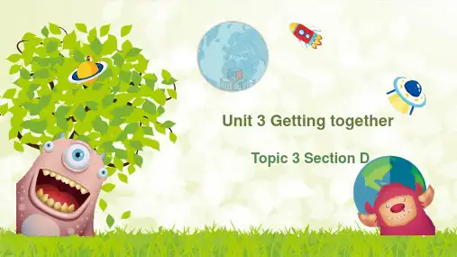 仁爱版七年级英语上册  Unit 3 Topic 3 Section D 课件