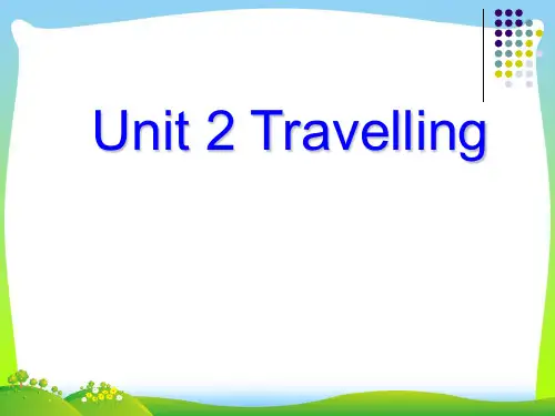 2020年牛津译林版八年级英语下册Unit 2 Travelling优质课课件