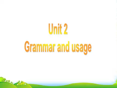 译林牛津版高中英语选修9课件：U2Grammar+and+usage