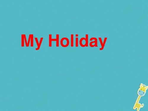 五年级英语下册unit6myholiday课件4陕旅版