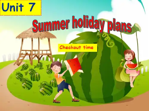 牛津译林版六年级英语下册(6B)Unit7 Summer holiday plans(第4课时)课件