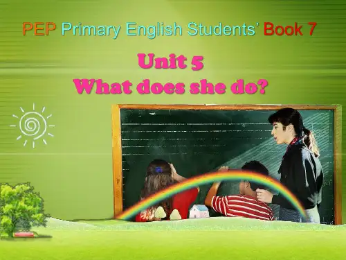 六年级上册英语 Unit5 What does she do？公开课课件