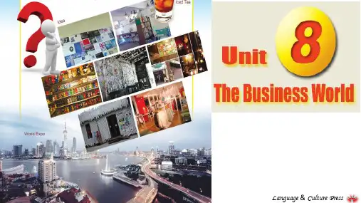 《英语 基础模块》下册 Unit 8 The Business World.pptx