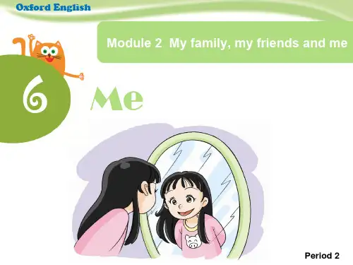 上海牛津版三年级上册Unit 6 Me (第二课时)课件