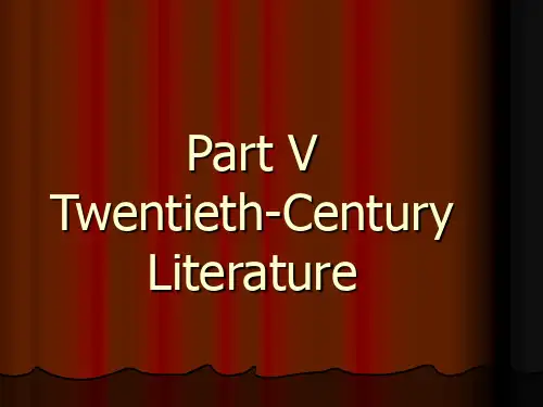 6.The Twentieth-Century Literature